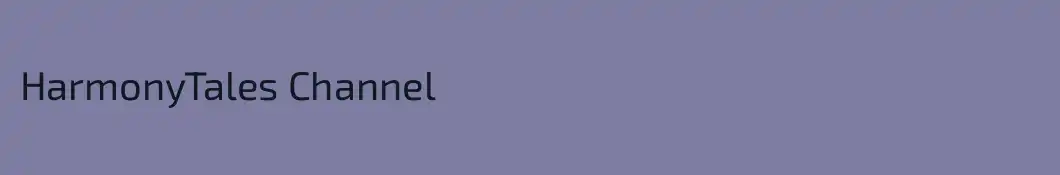 HarmonyTales Channel